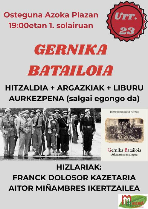 Hitzaldia, argazki proiekzioa eta liburu aurkezpena: 'Gernika Batailoia'