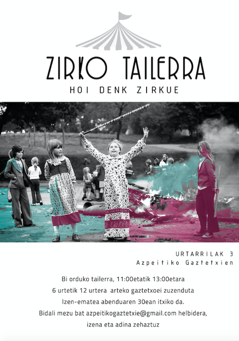 Aldaketak, Azpeitiko Gaztetxearen zirko tailerreko izen-ematean