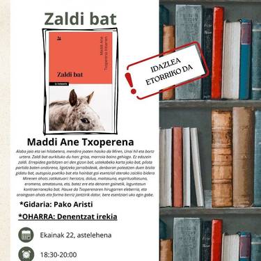 Zestoako Irakurle Taldea: 'Zaldi bat' , Maddi Ane Txoperenarekin