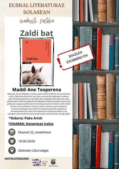 Zestoako Irakurle Taldea: 'Zaldi bat' , Maddi Ane Txoperenarekin