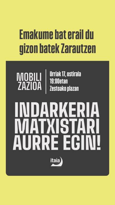 Elkarretaratzea: Zarauzko hilketa matxistaren kontra, Itaiak deituta