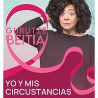 Bakarrizketa: Gurutze Beitiaren 'Yo y mis circunstancias'