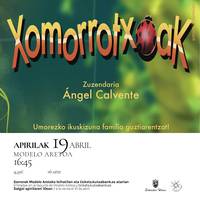 Antzerkia: 'Xomorrotxoak' antzerkia
