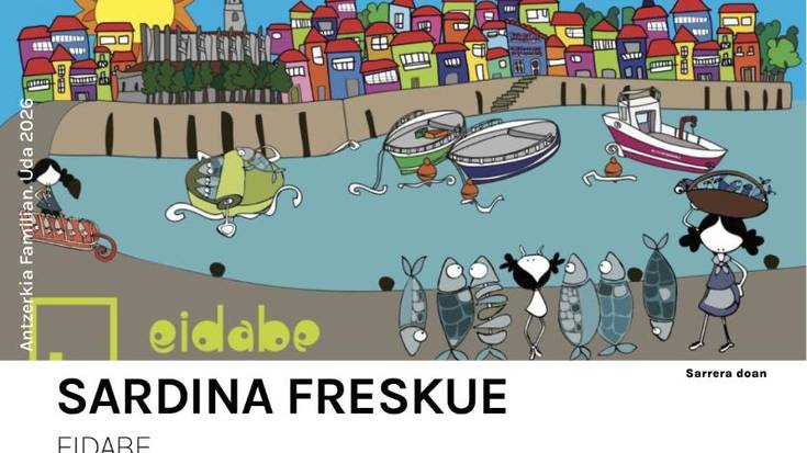 Antzerkia: 'Sardina freskue' (Eidabe)