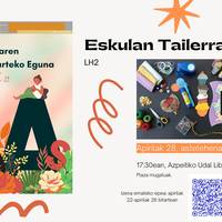 Eskulan Tailerra, LH2ko haurrentzat