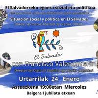 Hitzaldia: 'El Salvadorko egoera sozial eta politikoa'