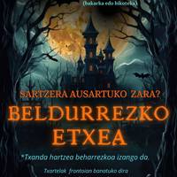 Gau Beltza: Beldurrezko Etxea