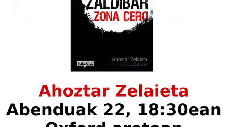 'Zaldibar zona cero' liburuaren aurkezpena
