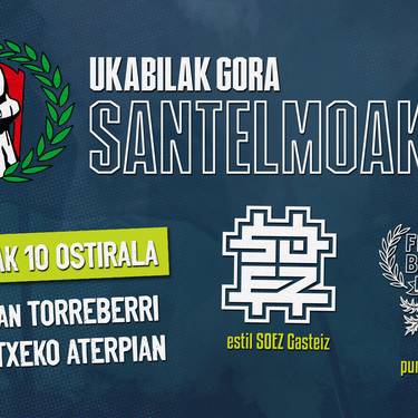 Santelmoak: Ukabilak Goraren kontzertuak