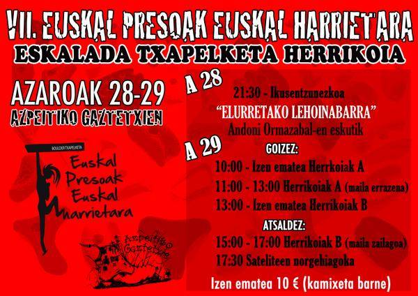 Euskal Presoak Euskal Harrietara eskalada txapelketa antolatu dute Azpeitian hilaren 28 eta 29rako