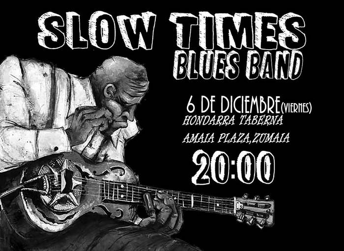 Slow Times Blues Banda