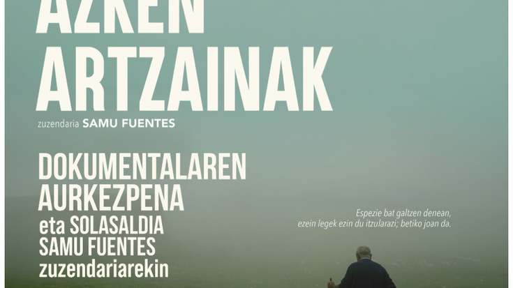 Proiekzioa eta solasaldia: 'Azken artzainak'