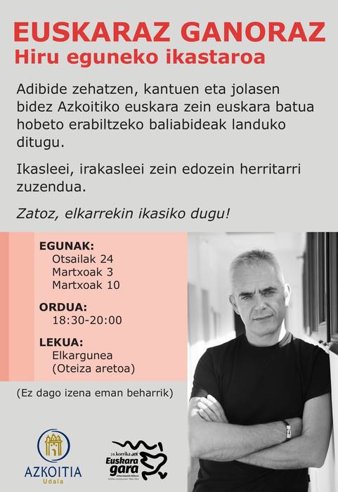 Ikastaroa: 'Euskaraz ganoraz'