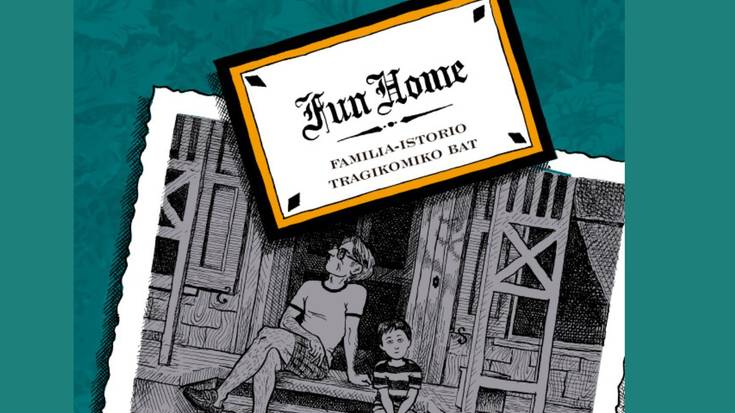 Irakurri matte: Alison Bechdelen 'Fun home'