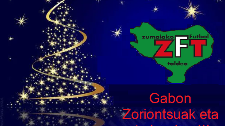 Zorionak eta urte berrion.  Z.F.T. !!!