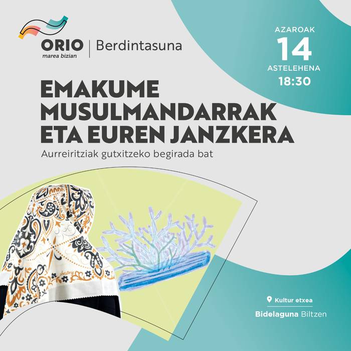 'Emakume musulmandarrak eta euren janzkera. Aurreiritziak gutxitzeko begirada bat' hitzaldia