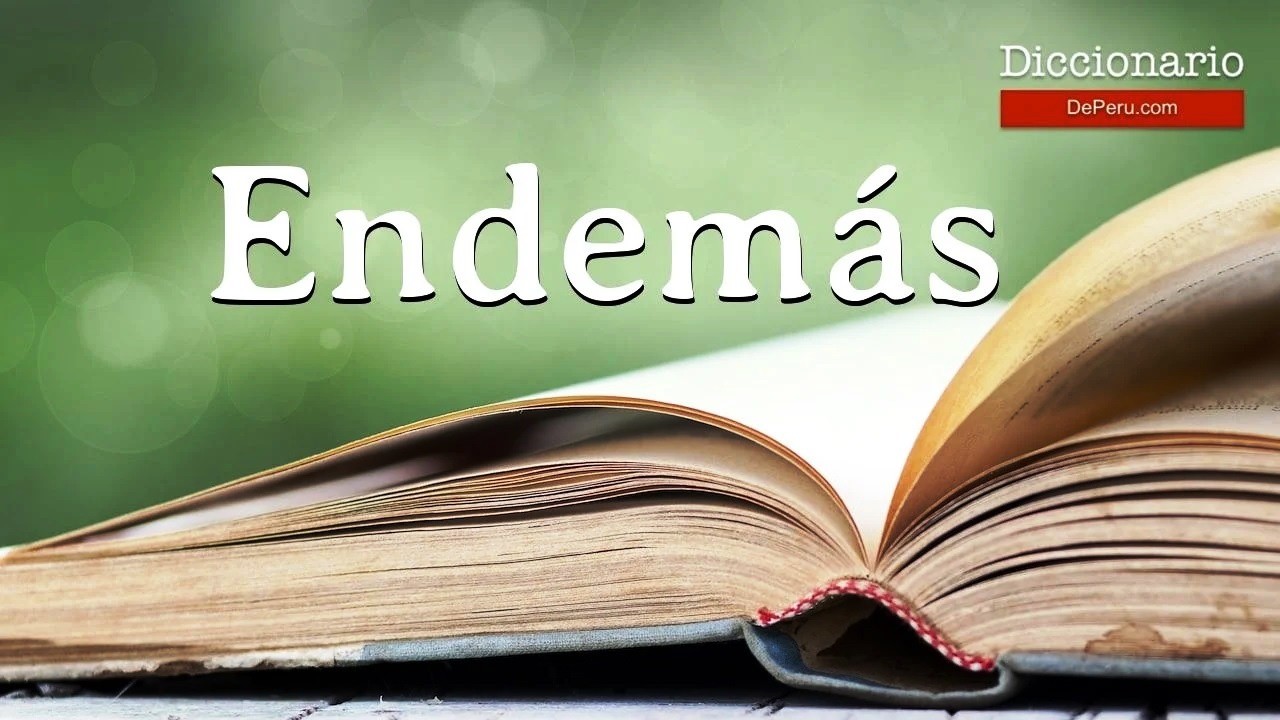 Zumaiako hitz bereziak:  ENDEMAS