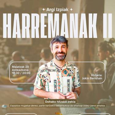Hitzaldia: Jokin Beristainen 'Argi Izpiak', harremanez