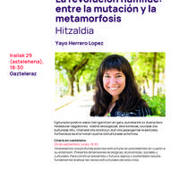 Hitzaldia: 'La revolución humilde: entre la mutación y la metamorfosis'