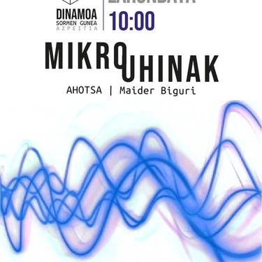 Tailerra: Mikrouhinak-Ahotsa-Maider Biguri