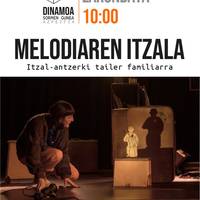 Tailerra: 'Melodiaren itzala'