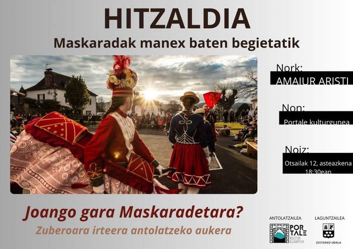 Hitzaldia: 'Maskaradak manex baten begietatik'