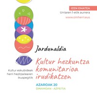 Jardunaldia: 'Kultur hezkuntza komunitarioa irudikatzen'