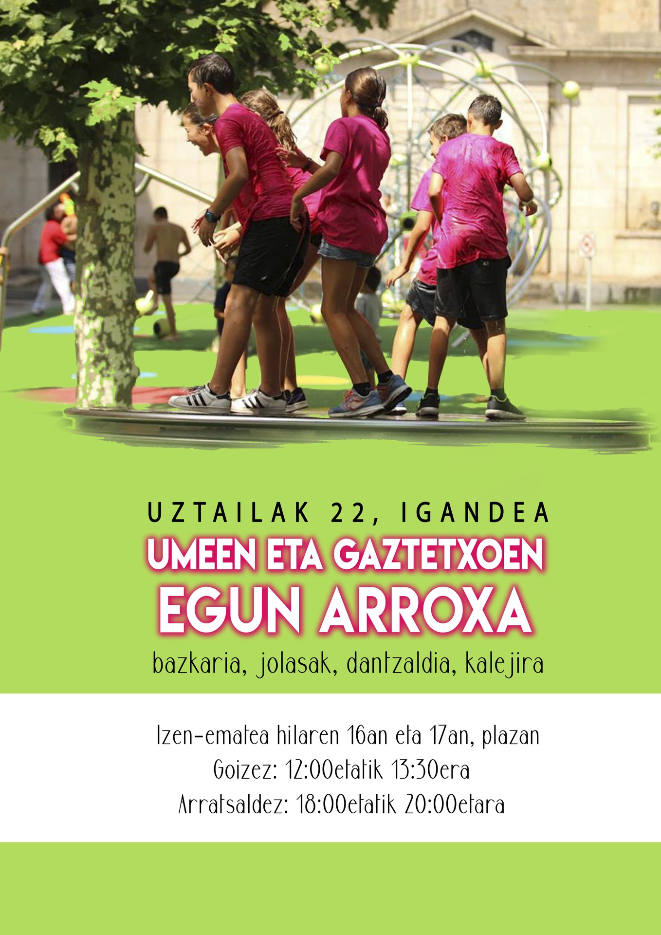 Gaur irekiko da Umeen eta Gaztetxoen Egun Arroxan parte hartzeko izen-ematea