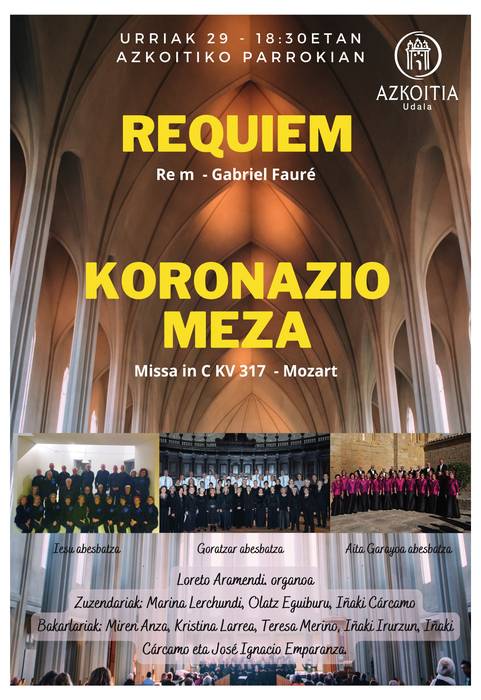 X-Requiem eta Koronazio Meza, Iesu, Goratzar eta Aita Garayoa abesbatzekin