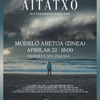 Dokumentala: 'Aitatxo' dokumentalaren emankizuna eta solasaldia