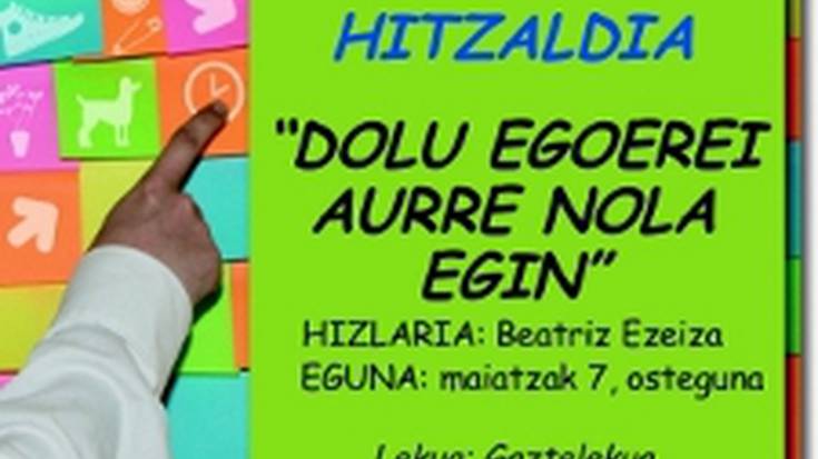 'Dolu egoerei nola aurre egin' solasaldia bihar