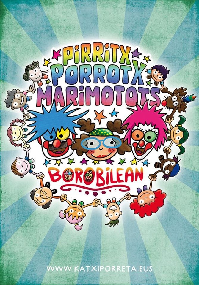 IKASTOLAK ANTOLATUTA, ORION PIRRITX, PORROTX ETA MARIMOTOTS
