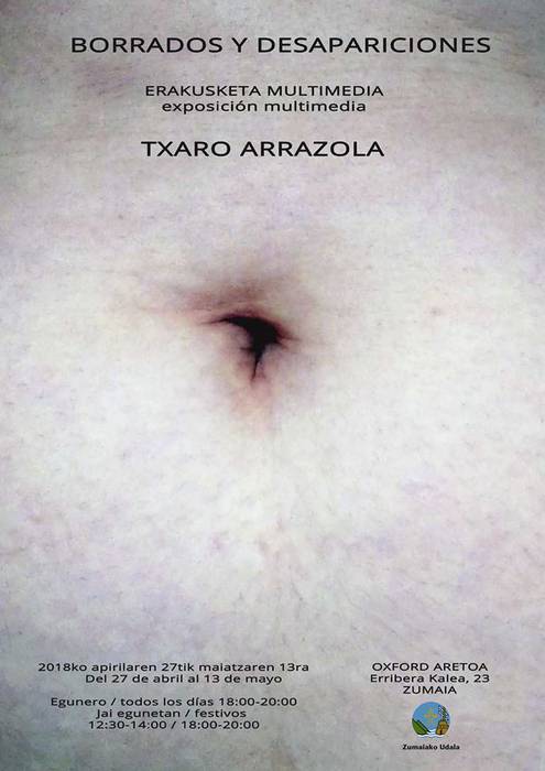 Txaro Arrazolaren 'Borrados y desapariciones'