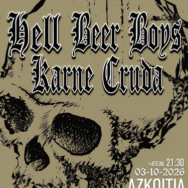 Kontzertuak: Hell Beer Boys eta Karne Cruda