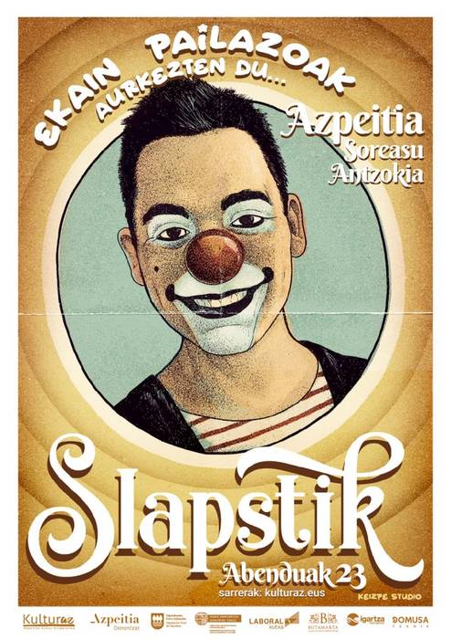 Ekain pailazoa: 'Slapstik'
