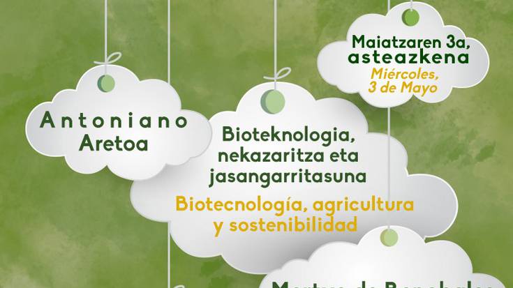 Bioteknologia eta nekazaritza jasangarria hizpide, Mertxe de Renobalesen eskutik