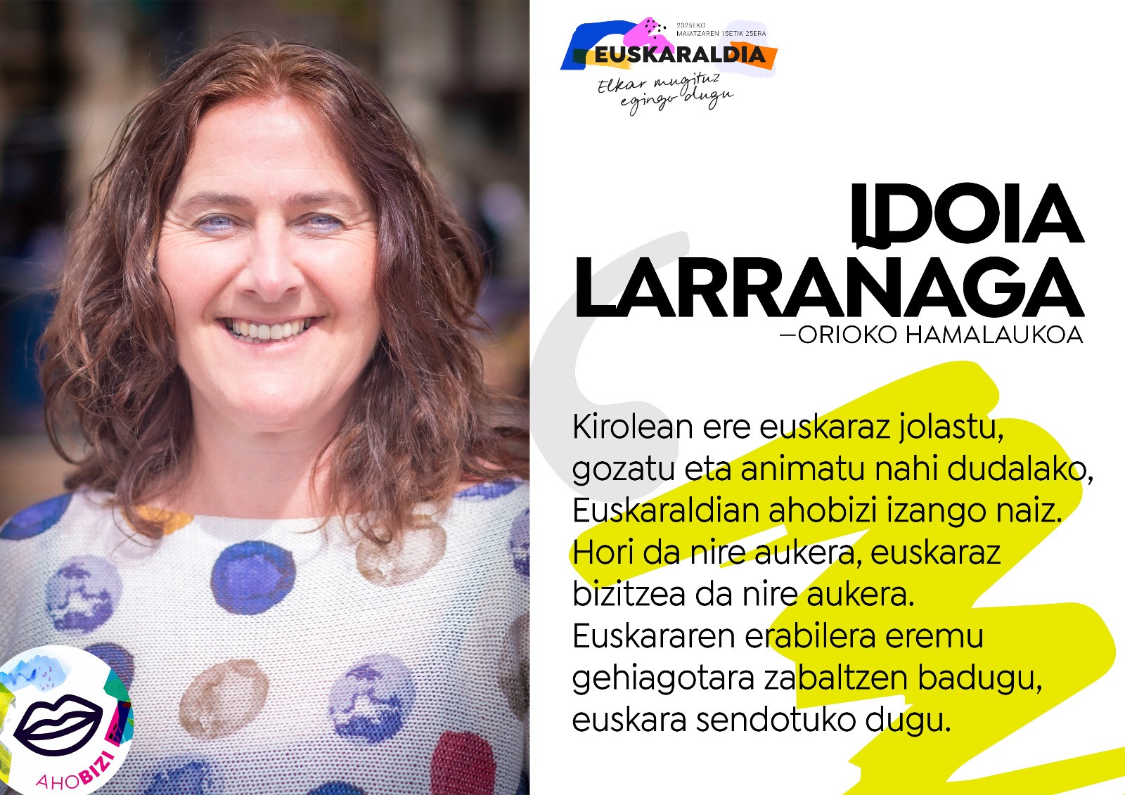 Orioko hamalaukoa: Idoia Larrañaga