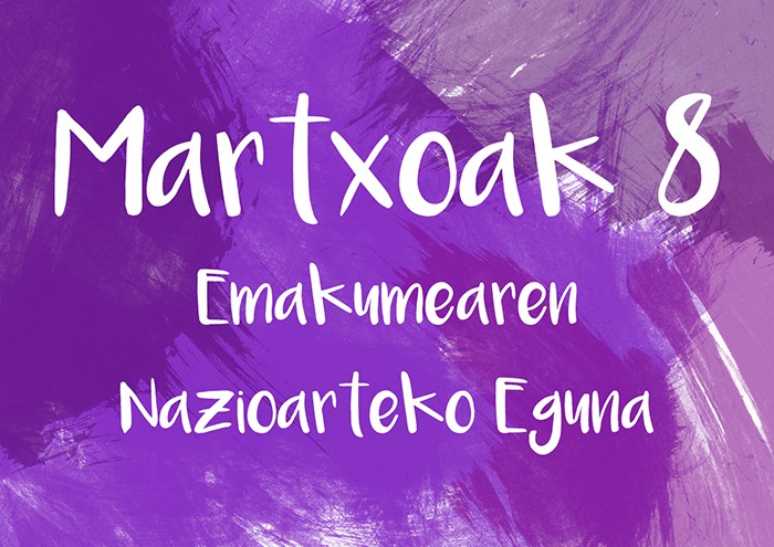 Martxoak 8: Emakumeen Nazioarteko Eguna 2022