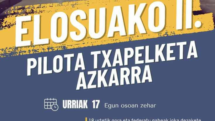 Txapelketa: Elosuko II. Pilota Txapelketa