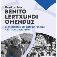 Balearen Eguna: 'Benito Lertxundi omenduz', Et Incarnatus orkestra sinfonikoa haur abesbatzarekin