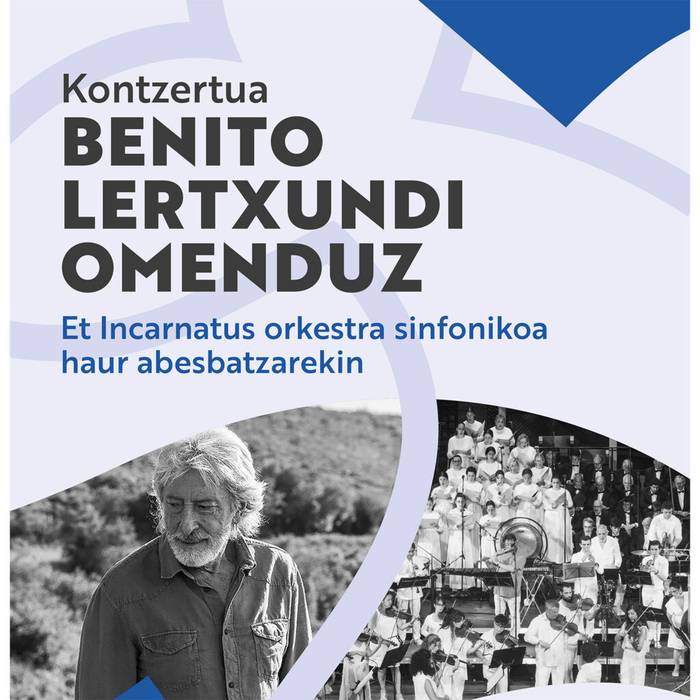 Balearen Eguna: 'Benito Lertxundi omenduz', Et Incarnatus orkestra sinfonikoa haur abesbatzarekin
