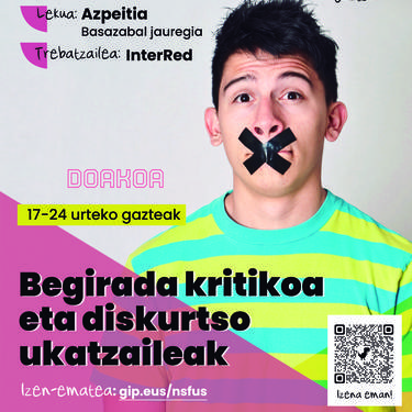 Treba gazteak: 'Begirada kritikoa eta diskurtso ukatzaileak'