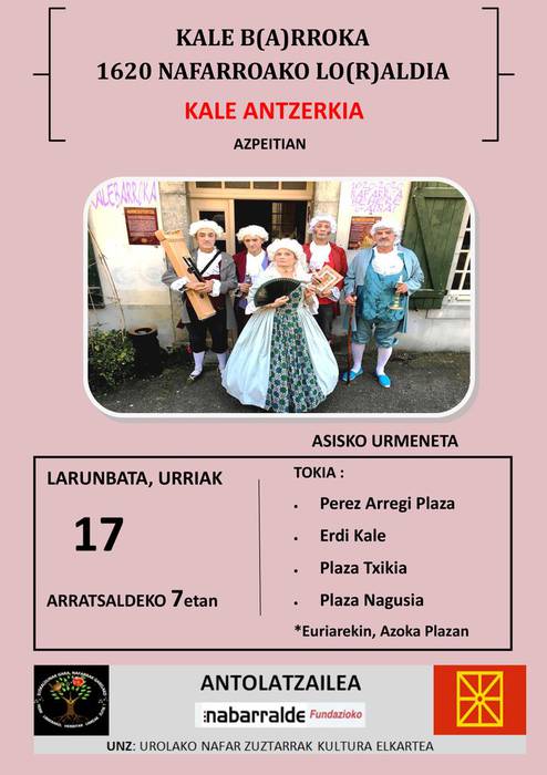 Kale antzerkia: 'Kale b(a)rroka-1620 Nafarroako Lo(r)aldia'