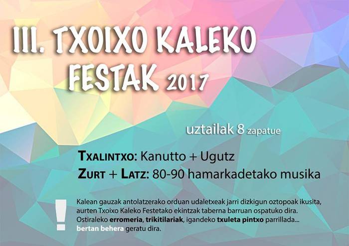 Txoixo kaleko festak ospatuko dituzte larunbatean Azkoitian