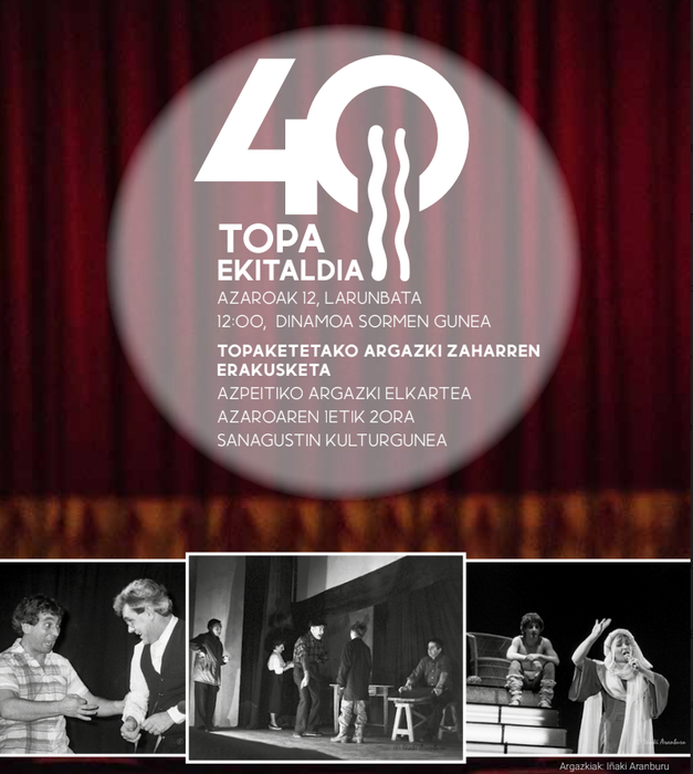 40. Euskal Antzerki Topaketak: 40 Topa ekitaldia