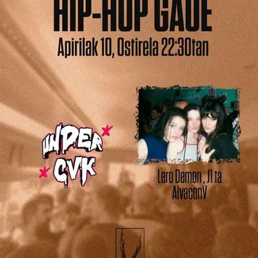 Hip-hop gaua: Under CvK, Lero Demon, J1 eta AlvaconV