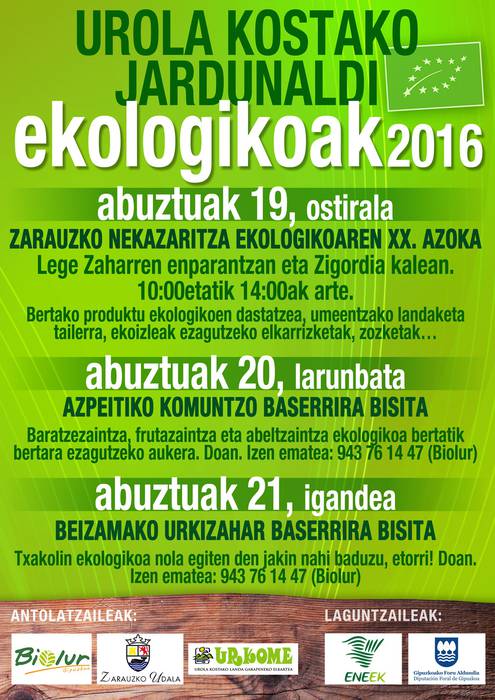 Jardunaldi Ekologikoak antolatu dituzte hil honetan