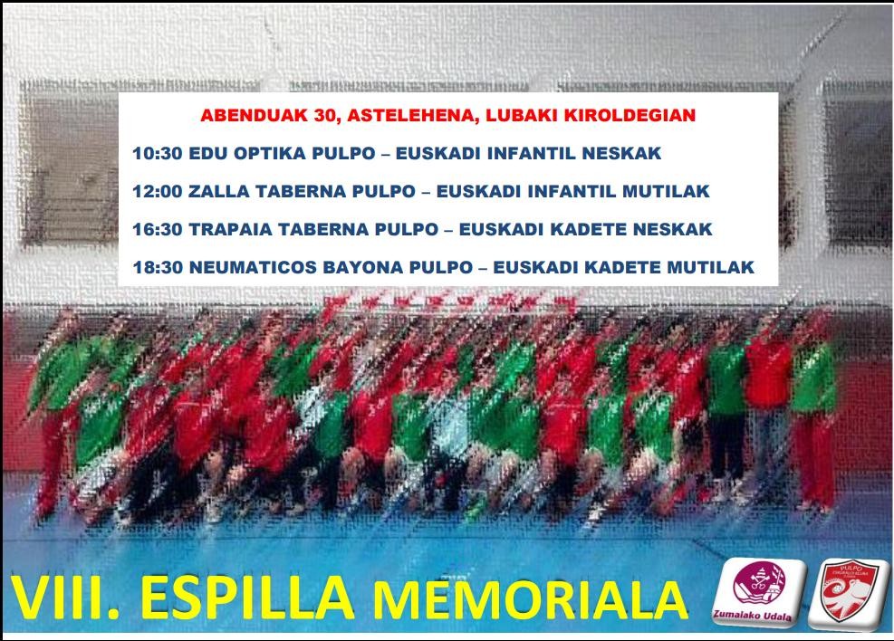 Iñaki Espillaren VIII. oroimenezkoa jokatuko da astelehenean