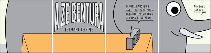'Le enfant terrible', Enoken gaurko zintan