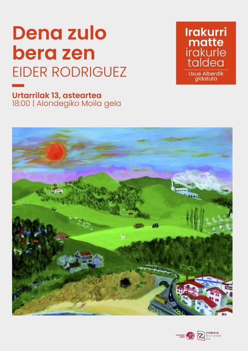Irakurle taldea: Eider Rodriguezen 'Dena zulo bera zen'